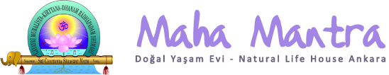 MahaMantra Doğal Yaşam Merkezi